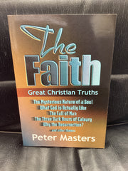 The Faith: Great Christian Truths (Used Copy)