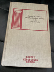 The Church and the Ministry in the Early Centuries (Used Copy)