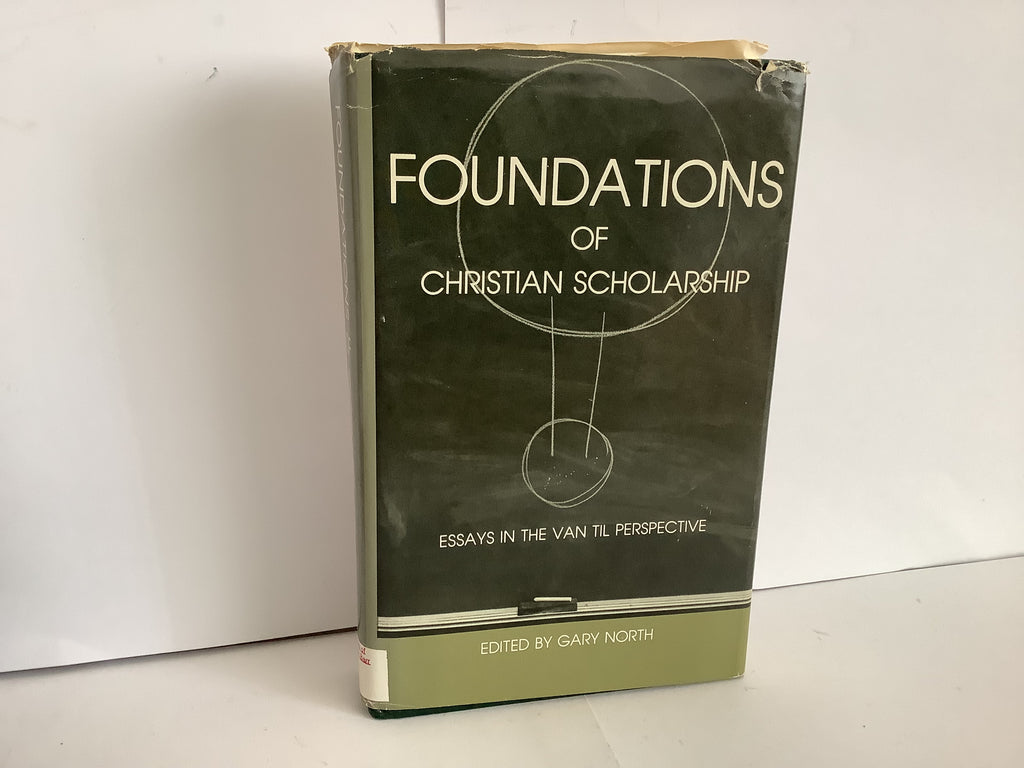 Foundations of Christian Scholarship (John Gowan Collection)
