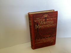 The Western Martyrology (John Gowan Collection)