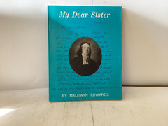 My Dear Sister (The John Gowan Collection)