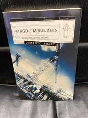 Kingdom Builders - Witnessing, Dying, Moving (Used Copy)