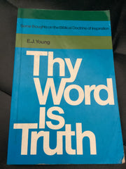 Thy Word is Truth (Used Copy)