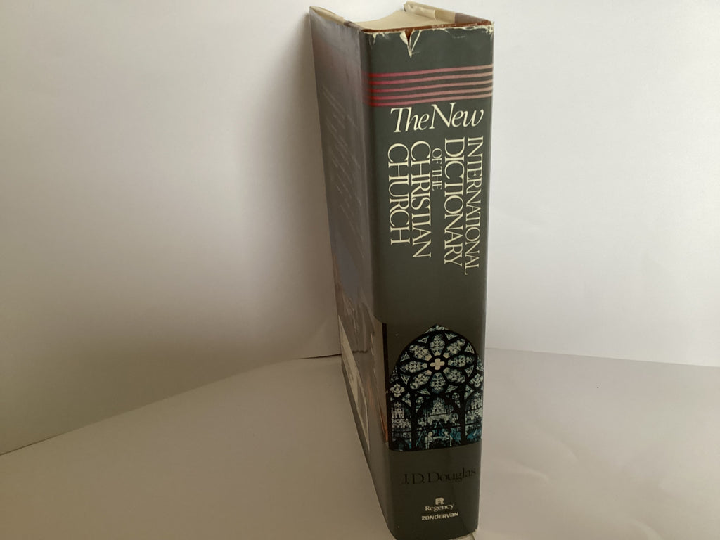 The New International Dictionary of the Christian Church (John Gowan Collection)