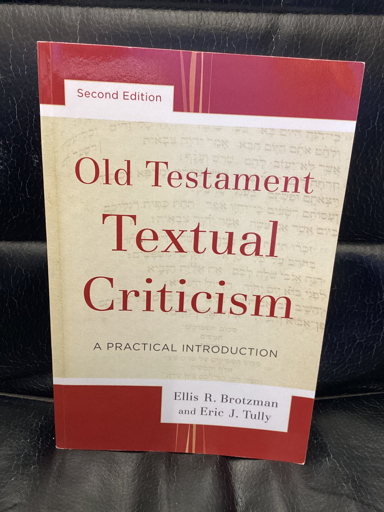 Old Testament Textual Criticism: A Practical Introduction (Used Copy)