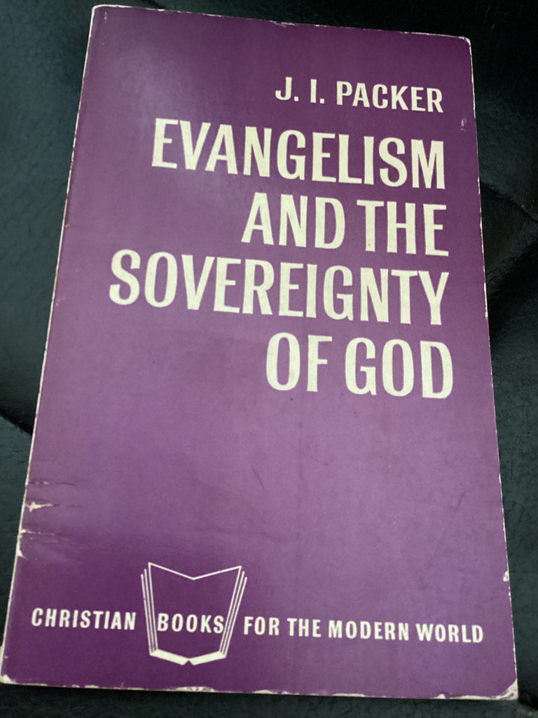 Evangelism and the Sovereignty of God (Used Copy)