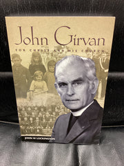 John Girvan - For Christ and His Church (Used Copy)