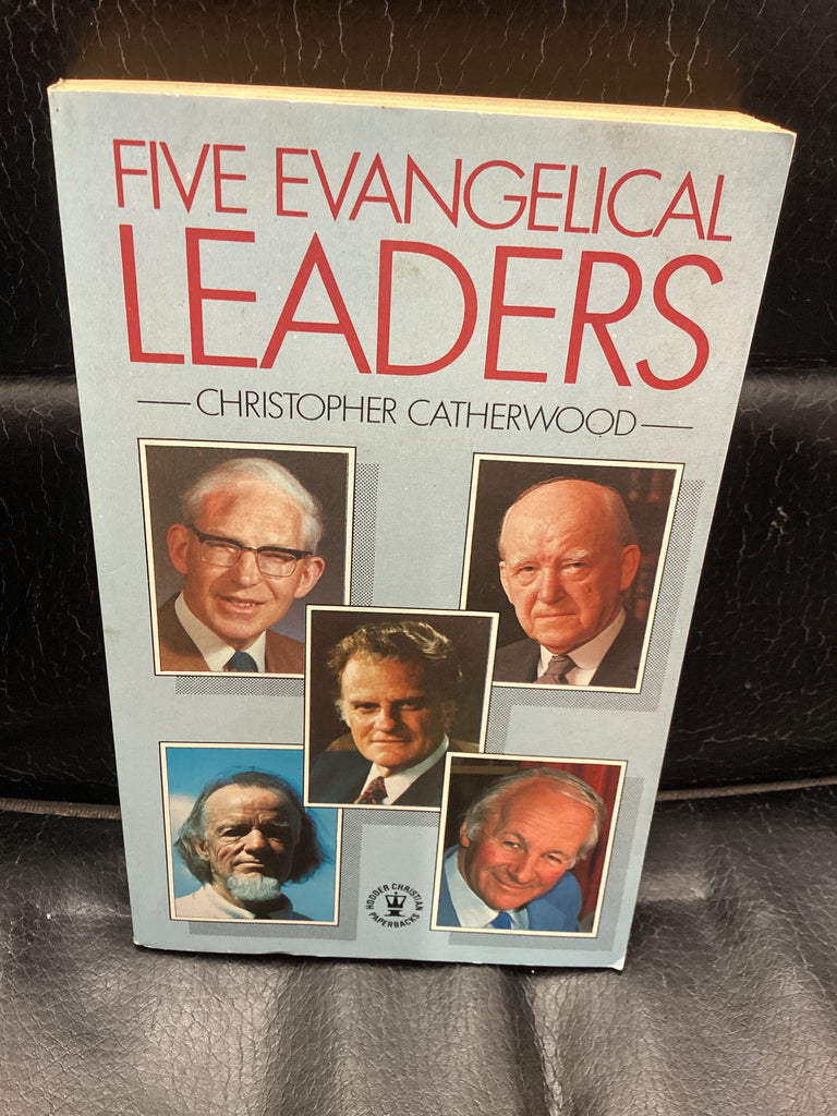 Five Evangelical Leaders (Used Copy)