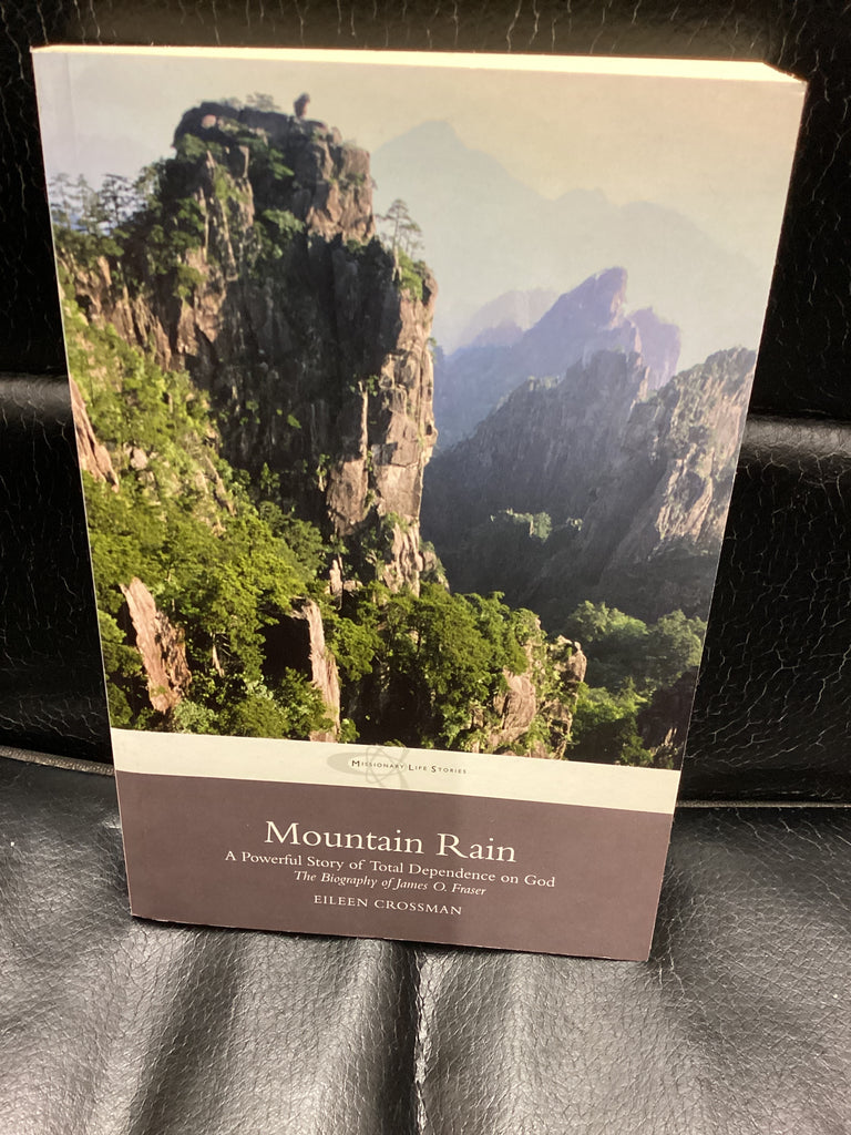 Mountain Rain - The Biography of James O Fraser (Used Copy)