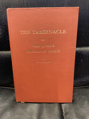 The Tabernacle or the Lord's Dwelling Place (Used Copy)