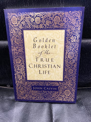 Golden Booklet of the True Christian Life - John Calvin (Used Copy)