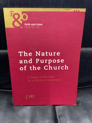 The Nature and Purpose of the Church (Used Copy)