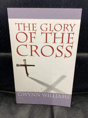 The Glory of the Cross (Used Copy)