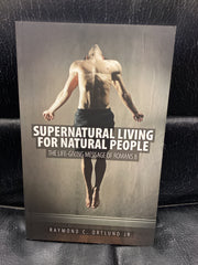 Supernatural Living For Natural People (Used Copy)