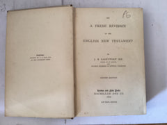 On a Fresh Revision of the English New Testament (The John Gowan Collection)