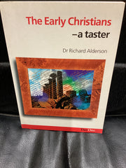 The Early Christians-A Taster (Used Copy)