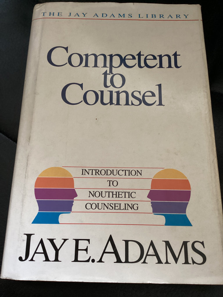 Competent to Counsel (Used Copy)