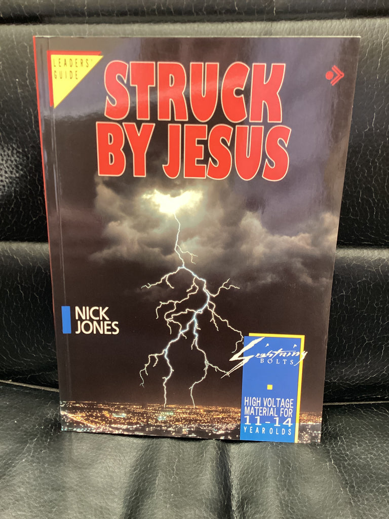 Struck by Jesus: Lightning Bolts (Used Copy)