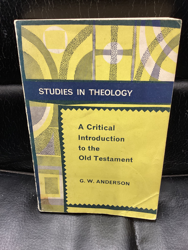 A Critical Introduction to the Old Testament (Used Copy)