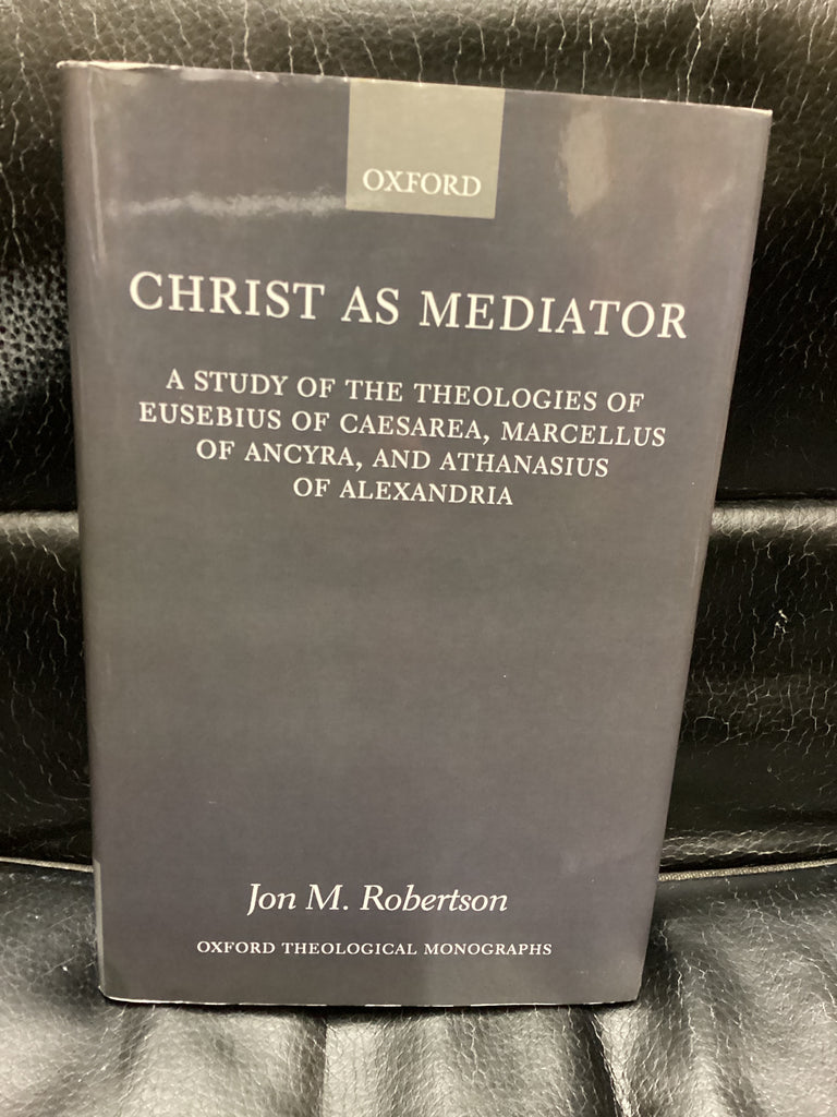 Christ as Mediator  (Used Copy)