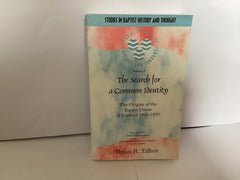 The Search for a Common Identity (Volume 9) (John Gowan Collection)