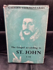 Calvin's Commentaries: St.John 1-10 (Used Copy)