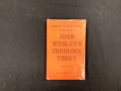 John Wesley’s Theology Today (The John Gowan Collection)