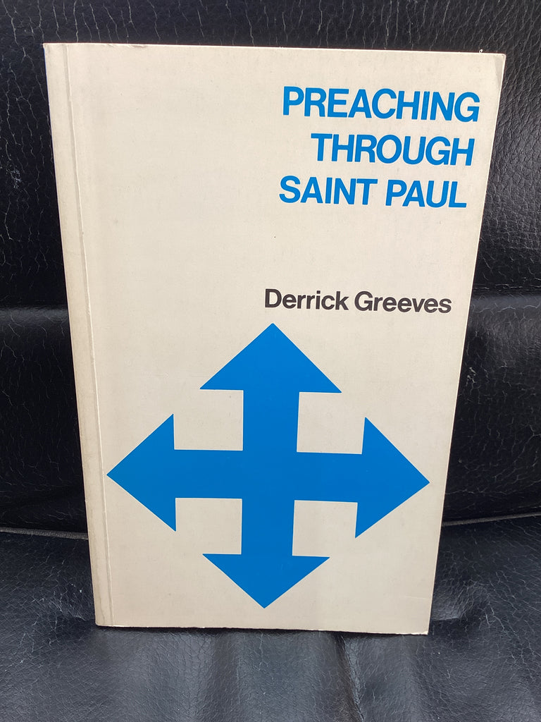Preaching Through Saint Paul (Used Copy)