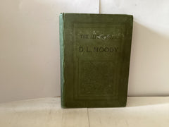 The Life and Work of DL Moody (The John Gowan Collection)