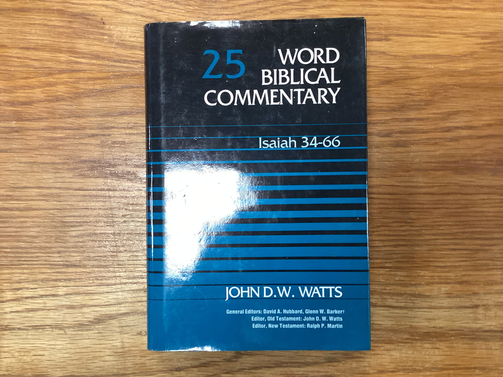WBC # 25 Isaiah 34-66 (The John Gowan Collection)