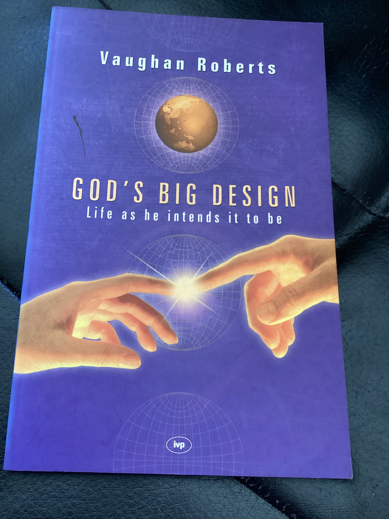 God's Big Design - Life as he intend it to be (Used Copy)