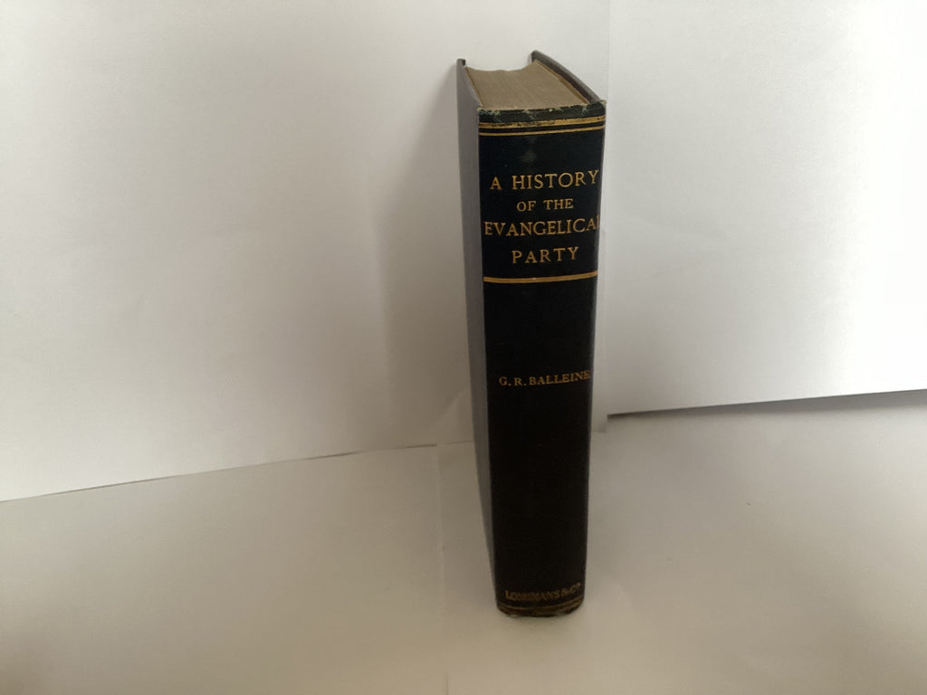 History of the Evangelical Party in the Church of England (John Gowan Collection)