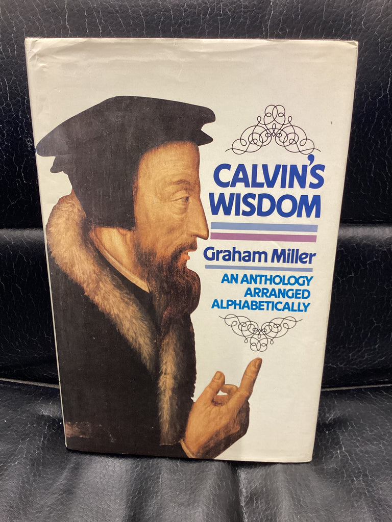 Calvin's Wisdom (Used Copy)