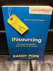 INsourcing Bringing Discipleship Back to the Local Church (Used Copy)