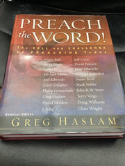 Preach The Word: The Call and Challenge of Preaching Today (Used Copy)