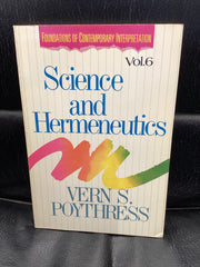 Science and Hermeneutics (Used Copy)