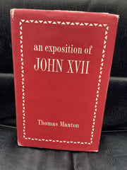 An Exposition of John XV11 (Used Copy)