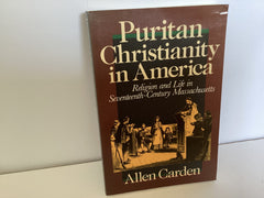 Puritan Christianity in America (John Gowan Collection)