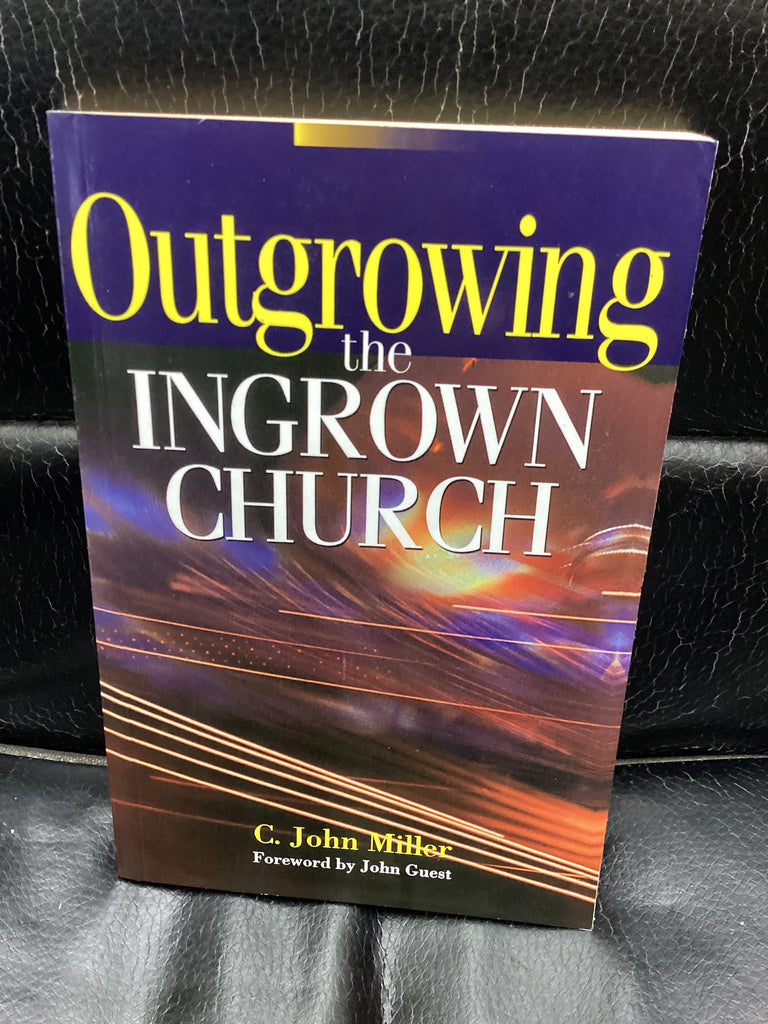 Outgrowing the Ingrown Church (Used Copy)