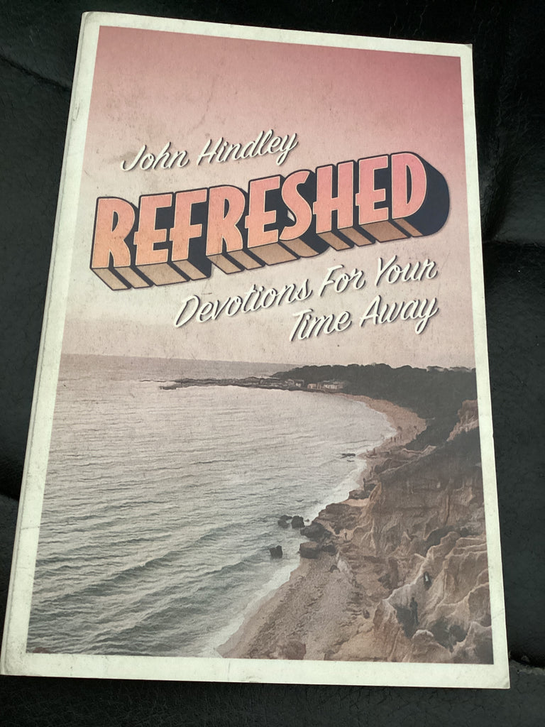 Refreshed - Devotions For Your Time Away (Used Copy)