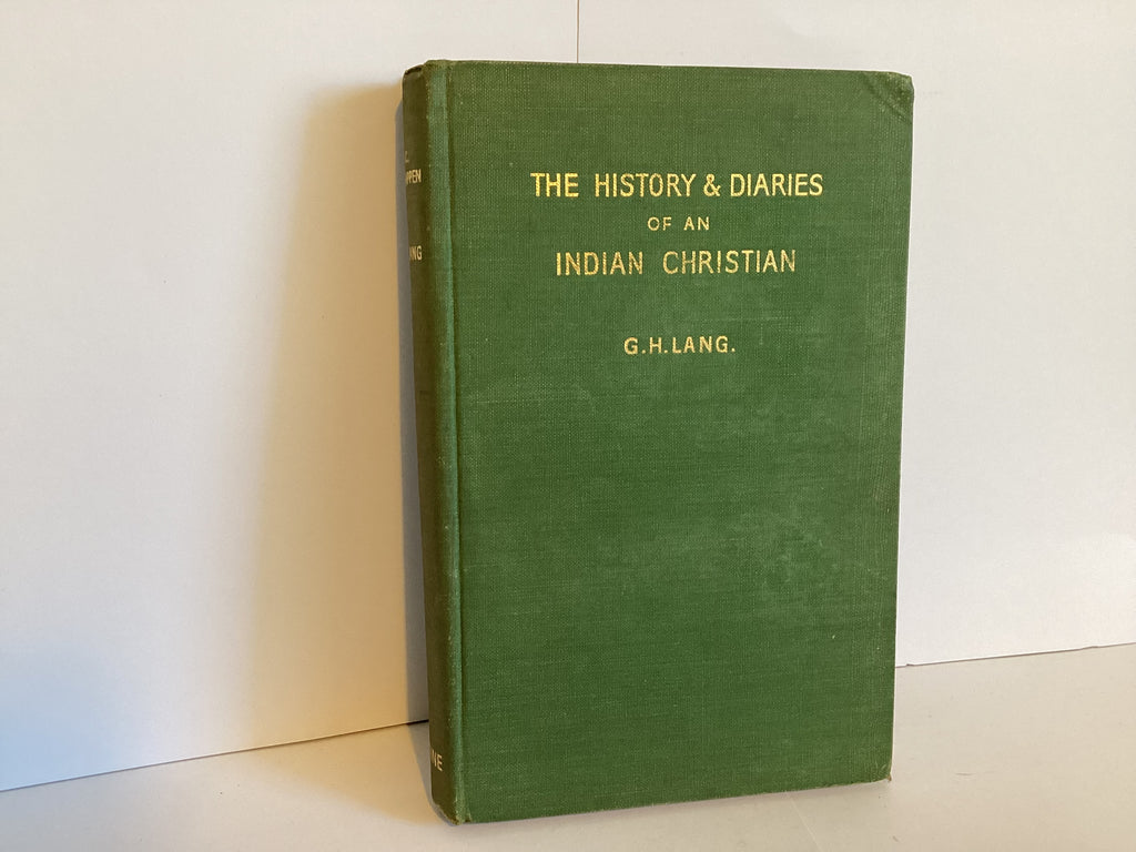 The History and Diaries of an Indian Christian (John Gowan Collection)