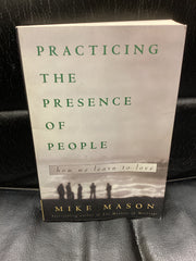 Practicing The Presence of People (Used Copy)