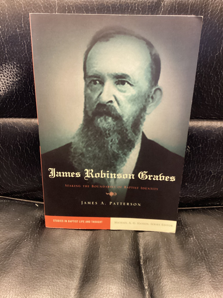 James Robinson Graves (Used Copy)