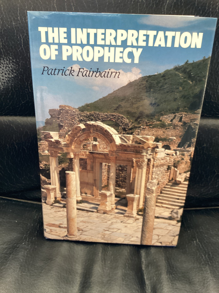 The Interpretation of Prophecy (Used Copy)