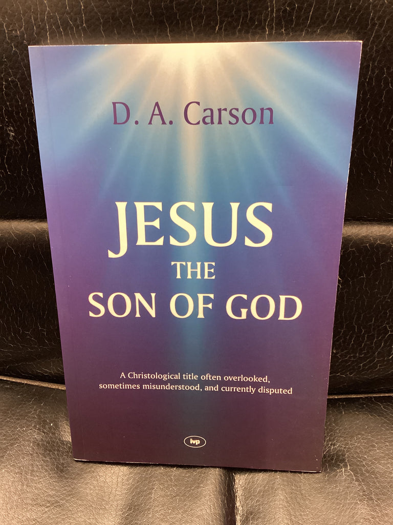 Jesus the Son of God (Used Copy)