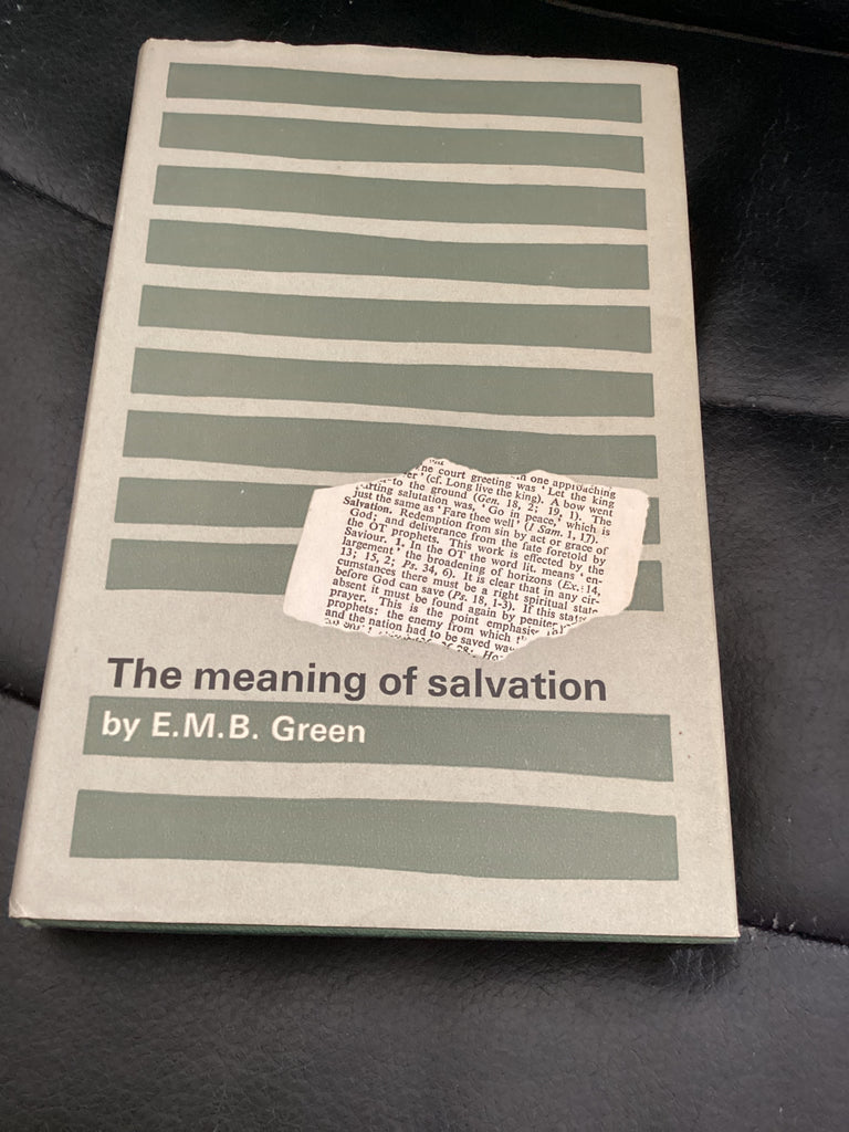 The Meaning of Salvation (Used Copy)