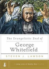 The Evangelistic Zeal of George Whitefield (Kindle eBook)