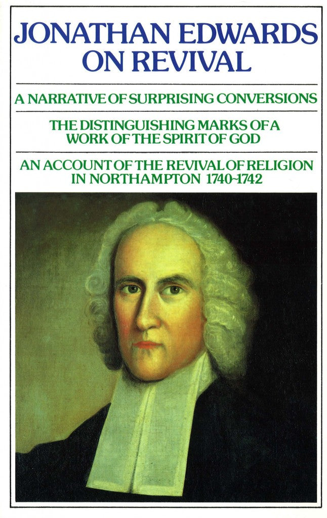 Jonathan Edwards: On Revival