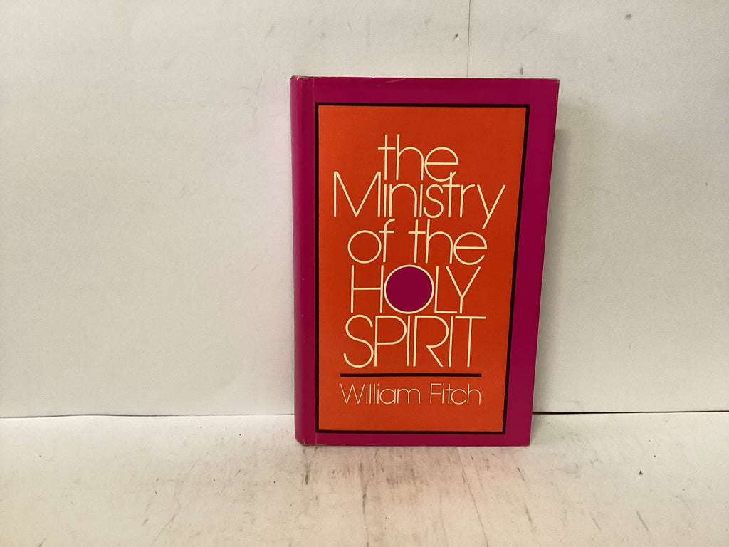 The Ministry of the Holy Spirit (The John Gowan Collection)