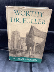 Worthy Dr. Fuller (Used Copy)